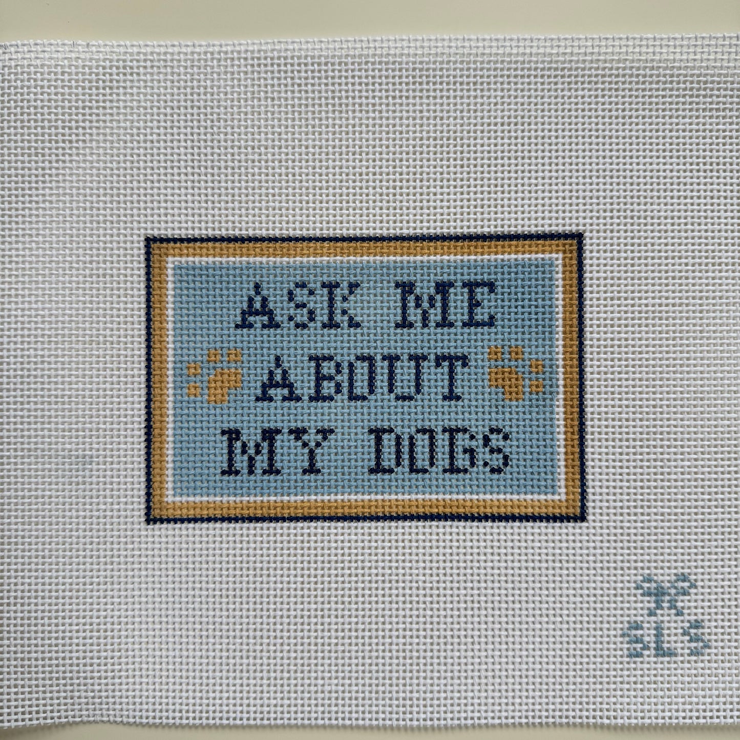 Ask Me About My Dogs