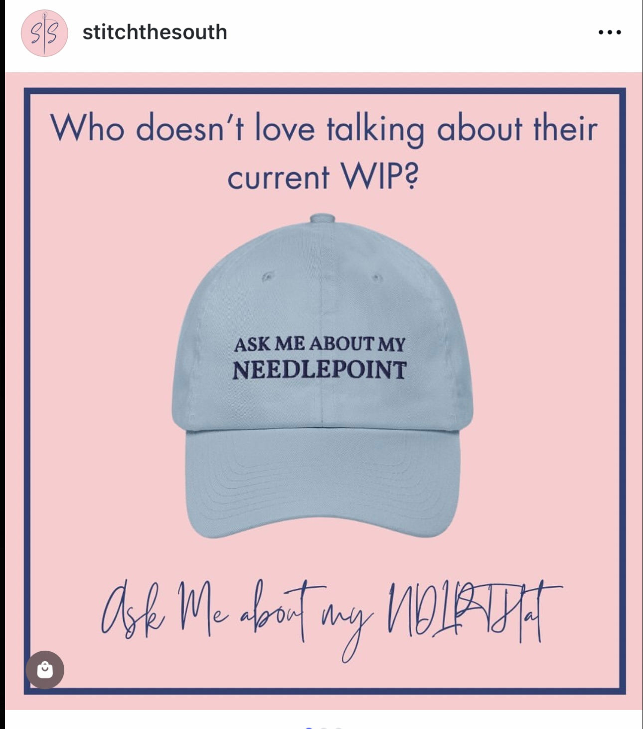 Ask Me About My Needlepoint Hat