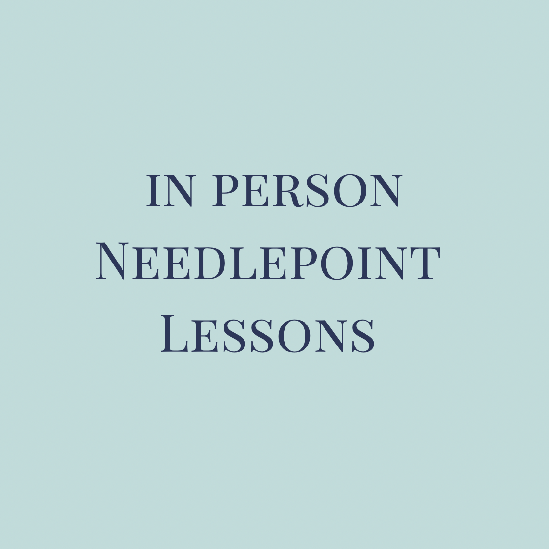 Needlepoint Lessons, Lehigh Valley, PA