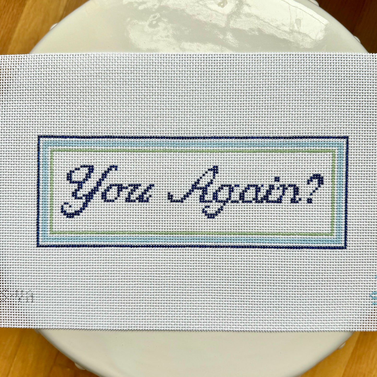 You Again Needlepoint Canvas
