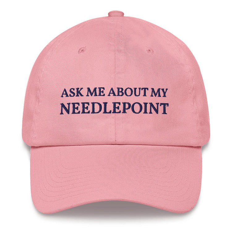 Ask Me About My Needlepoint™