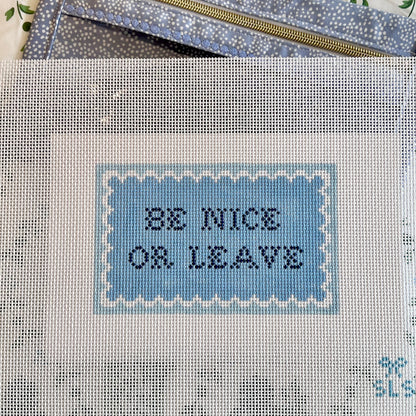 Be Nice or Leave