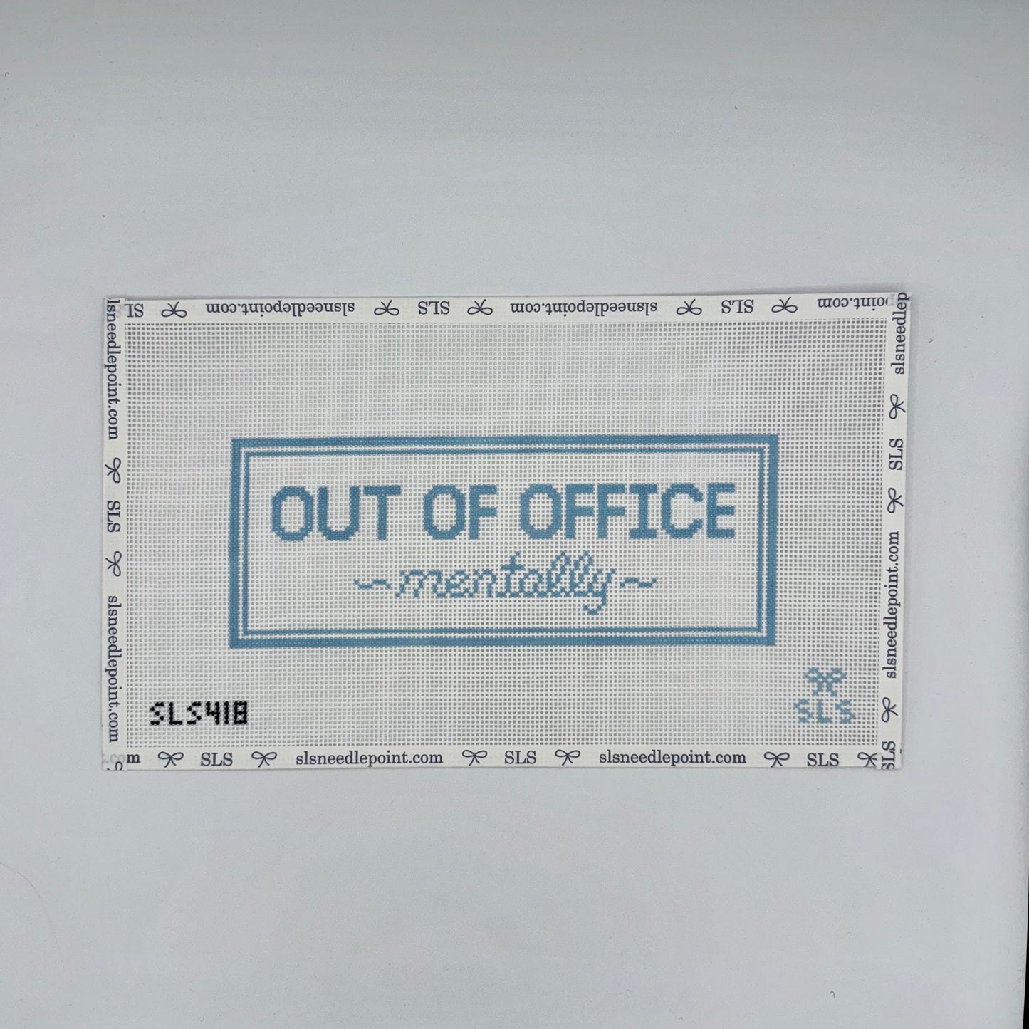 Out of Office Mentally Needlepoint Canvas