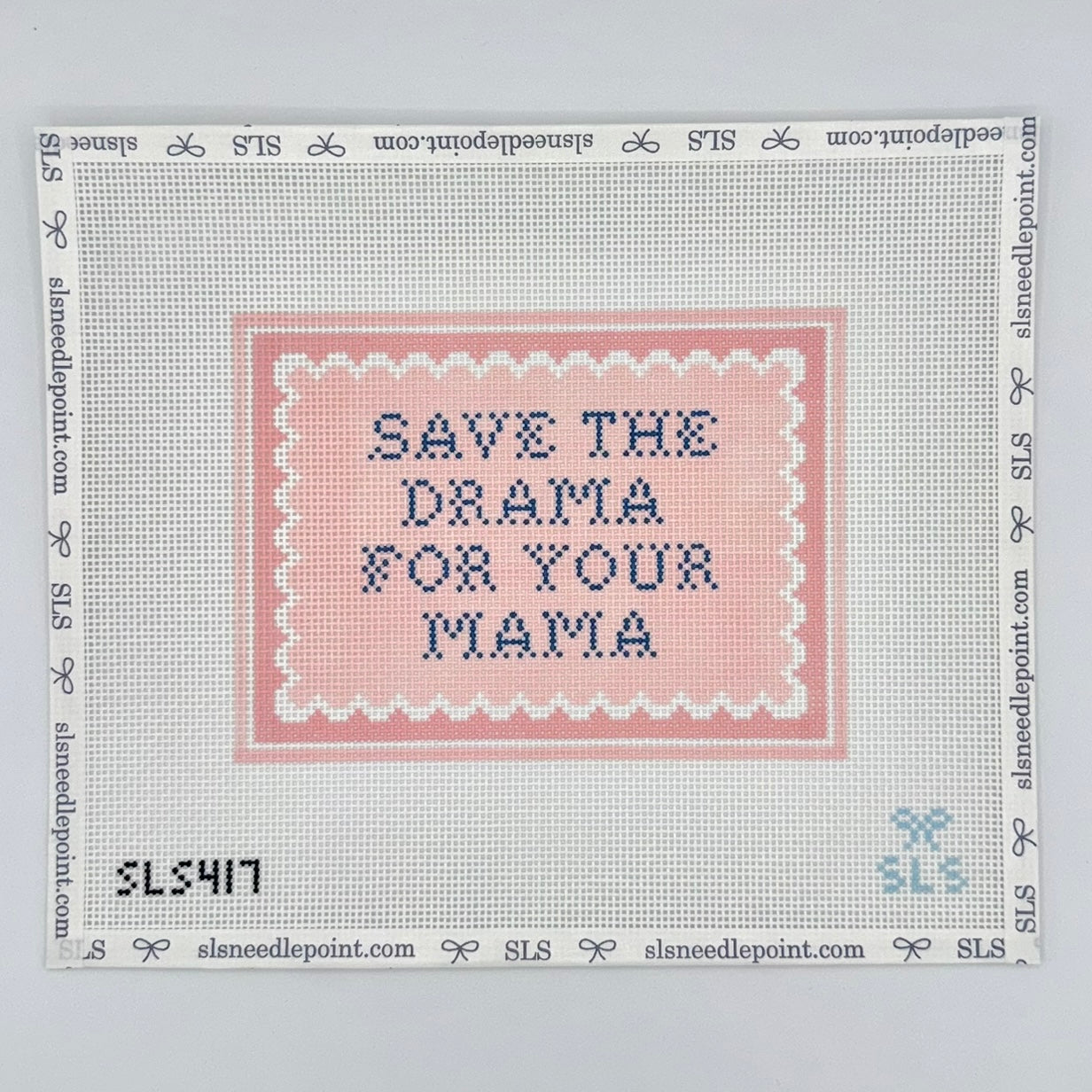 Save the Drama Needlepoint Canvas